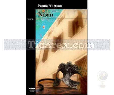 Nisan | Fatma Akerson - Resim 1