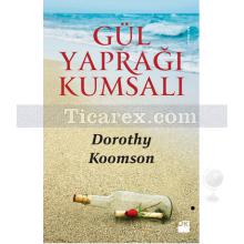 Gül Yaprağı Kumsalı | Dorothy Koomson