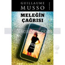 Meleğin Çağrısı | Guillaume Musso