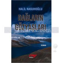 Dağların Gözyaşları | Halil Nasuhoğlu