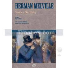 Yazıcı Bartleby | Herman Melville
