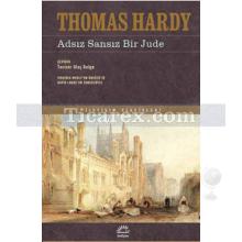 Adsız Sansız Bir Jude | Thomas Hardy