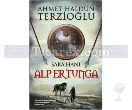 Alp Er Tunga | Ahmet Haldun Terzioğlu - Resim 1