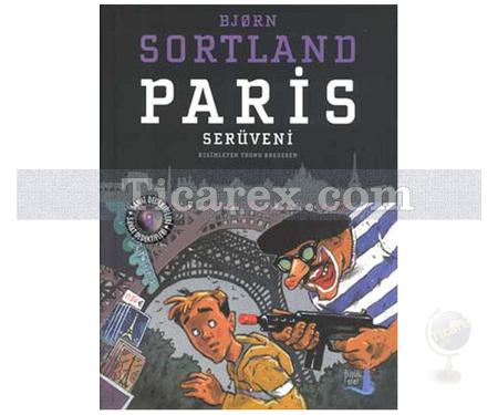Paris Serüveni | Bjorn Sortland - Resim 1