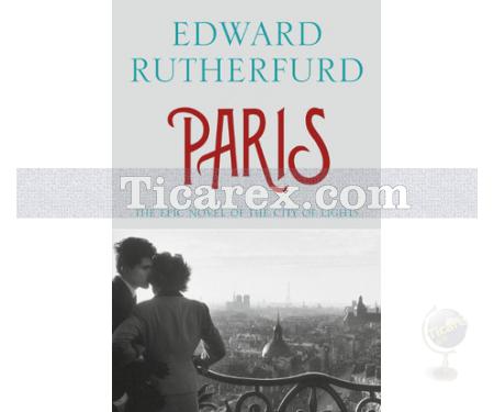 Paris | Edward Rutherfurd - Resim 1