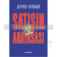 Satışın Anayasası | Jeffrey Gitomer