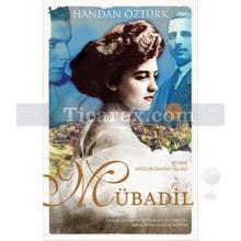 Mübadil | Handan Öztürk