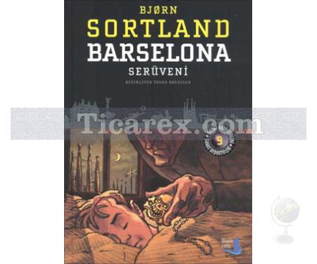 Barselona Serüveni | Bjorn Sortland - Resim 1