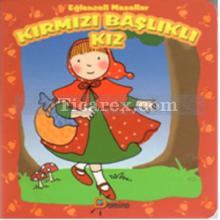 Kırmızı Başlıklı Kız | Eğlenceli Masallar | Sena Parlakulaş