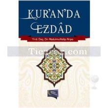 Kur'an'da Ezdad | Abdulmuttalip Arpa