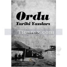 Ordu Tarihi Yazıları | Adnan Yıldız