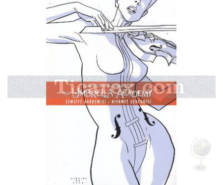 Şemsiye Akademisi 1 - Kıyamet Senfonisi | Gerard Way - Resim 1
