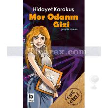 Mor Odanın Gizi | Hidayet Karakuş