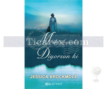 Mektubunda Diyorsun ki | Jessica Brockmole - Resim 1