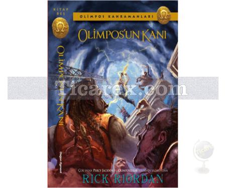 Olimpos Kahramanları - Olimpos'un Kanı | Rick Riordan - Resim 1