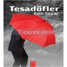 Tesadüfler | Esin Sayar