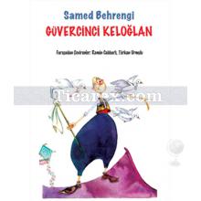 Güvercinci Keloğlan | Samed Behrengi