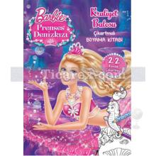Barbie Prenses Deniz Kızı Kraliyet Balosu Çıkartmalı Boyama | Kolektif