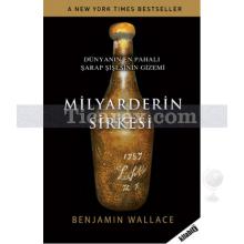 Milyarderin Sirkesi | Benjamin Wallace