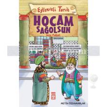 Hocam Sağolsun İmza: Padişah | Eğlenceli Tarih | Metin Özdamarlar