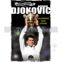 Novak Djokovic | Galaksinin Yıldızları | Novak Djokovic