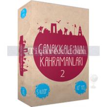 Çanakkale'nin Kahramanları 2 | 5 Kitap Set | İsmail Bilgin