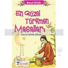 En Güzel Türkmen Masalları | Nurcan Öznal Güder