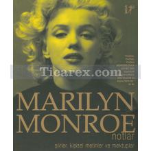 Marilyn Monroe Notlar | Stanley Buchthal, Bernard Comment