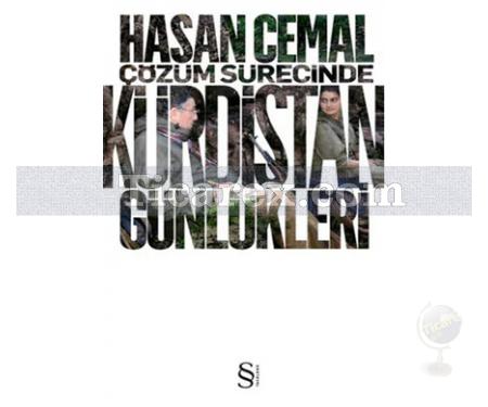 Çözüm Sürecinde Kürdistan Günlükleri | Hasan Cemal - Resim 1