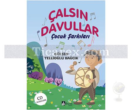 Çalsın Davullar | Gülşen Tellioğlu Bağcık - Resim 1