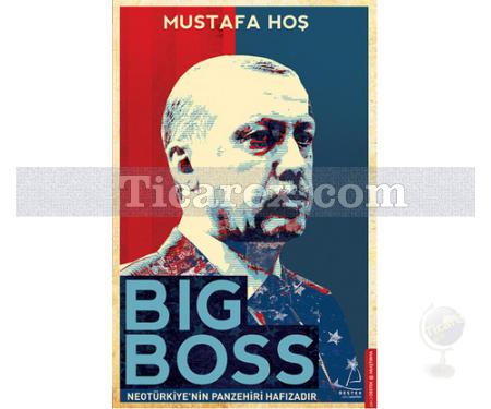 Big Boss | Mustafa Hoş - Resim 1