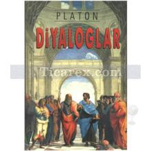 Diyaloglar | Platon ( Eflatun )