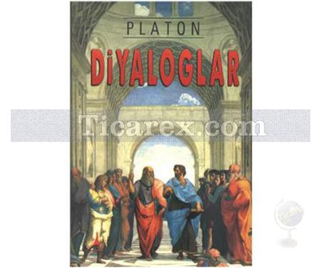 Diyaloglar | Platon ( Eflatun ) - Resim 1