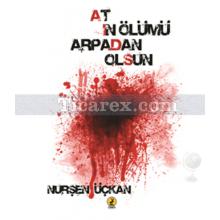 atin_olumu_arpadan_olsun
