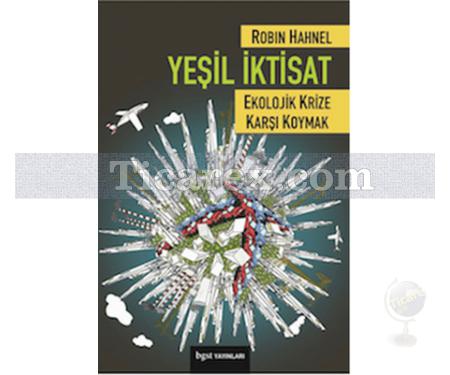 Yeşil İktisat | Robin Hahnel - Resim 1