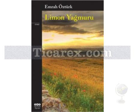 Limon Yağmuru | Emrah Öztürk - Resim 1
