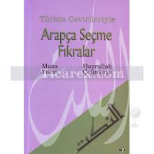 Arapça Seçme Fıkralar | (Türkçe Çevirileriyle) | Hayrullah Çetinkaya, Musa Yıldız