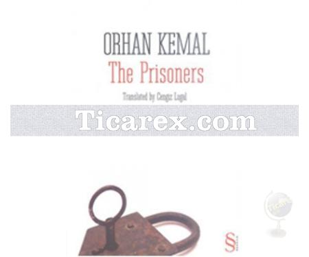 The Prisoners | Orhan Kemal - Resim 1