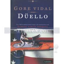 Düello | Gayri Resmi Amerikan Tarihi 1 | Gore Vidal