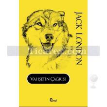 Vahşetin Çağrısı | Jack London