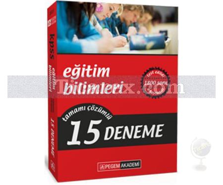 KPSS Tamamı Çözümlü 15 Fasikül Deneme 2013 | Eğitim Bilimleri - Pegem Akademi Yayıncılık - Resim 1
