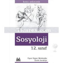 12. Sınıf - Sosyoloji | Konu Anlatımlı