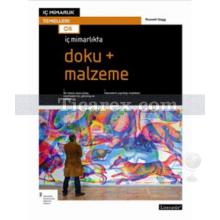 İç Mimarlıkta Doku + Malzeme | Russel Gagg