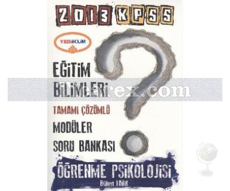 KPSS 2013 Tamamı Çözümlü Modüler Soru Bankası (6 Kitap Takım) | Eğitim Bilimleri - Yediiklim Yayınları - Resim 1