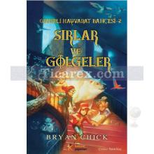 gizemli_hayvanat_bahcesi_2_sirlar_ve_golgeler