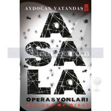 asala_operasyonlari