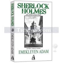 Sherlock Holmes: Emekleyen Adam | Arthur Conan Doyle
