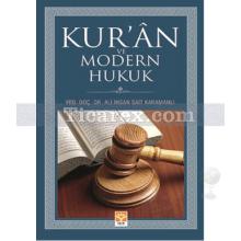 Kur'an ve Modern Hukuk | Ali İhsan Sait Kahramanlı