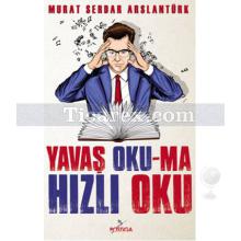 yavas_oku-ma_hizli_oku