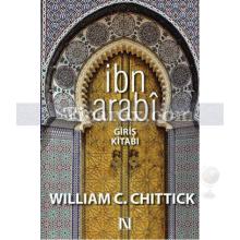 İbn Arabi | Giriş Kitabı | William C.Chittick
